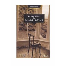NEREYE GITTI BU ENTELEKTÜELLER? - GENEL
