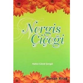 Nergis Çiçeği - Hatice Gönül Şengül