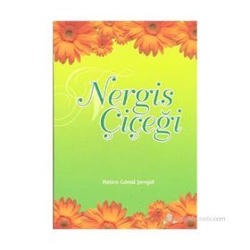 Nergis Çiçeği - Hatice Gönül Şengül