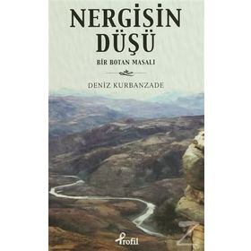 NERGISIN DÜŞÜ - DENIZ KURBANZADE