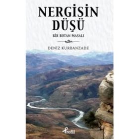 NERGISIN DÜŞÜ - DENIZ KURBANZADE