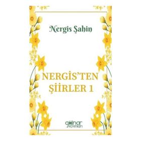 Nergisten Şiirler 1 Gülnar Yayınları