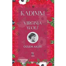 Nergiz Yayınları - Kadınım: Virginia Wolf
