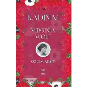Nergiz Yayınları - Kadınım: Virginia Wolf