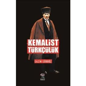 Nergiz Yayınları - Kemalist Türkçülük