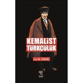 Nergiz Yayınları - Kemalist Türkçülük