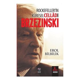 Nergiz Yayınları - Rockefellerin Küresel Celladı Brzezinski