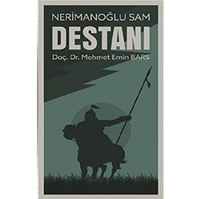 Nerimanoğlu Sam Destanı - Mehmet Emin Ay