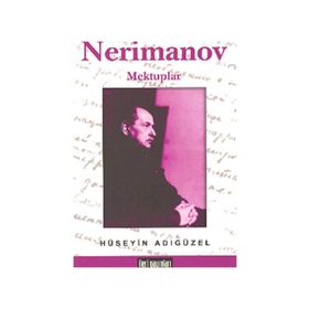 NERIMANOV MEKTUPLAR - HÜSEYİN ADIGÜZEL