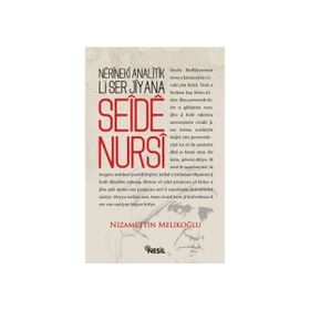 NERINEKI ANALITIK LI SER JIYANA SEIDE NURSI - NIZAMETTIN MELİKOĞLU