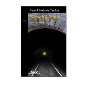 Neroç Köprüsü - Leonid Tsıpkin
