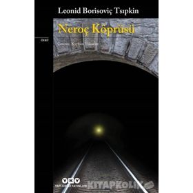 Neroç Köprüsü - Leonid Tsıpkin
