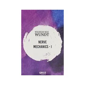 Nerve Mechanics 1 - Wilhelm Max Wundt