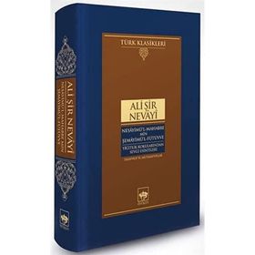 Nesayimül-Mahabbe Min Şemayimü Fütüvve Yiğitlik Ali Şir Nevai