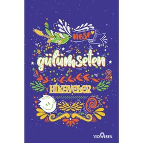 Neşe Gülümseten Hikayeler - Akif Bayrak - Yediveren Yayınları