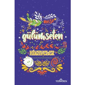 Neşe Gülümseten Hikayeler - Akif Bayrak - Yediveren Yayınları