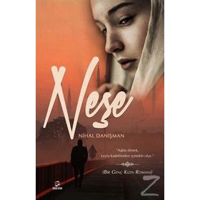 Neşe - Nihal Danışman