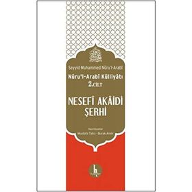 Nesefi Akaidi Şerhi - seyyid muhammed nurularabi