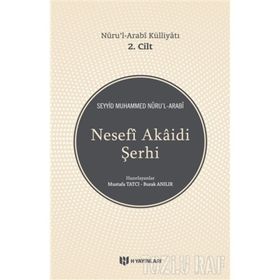 Nesefi Akaidi Şerhi - seyyid muhammed nurularabi