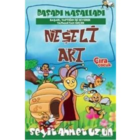 Neşeli Arı - Seyit Ahmet