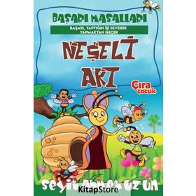Neşeli Arı - Seyit Ahmet
