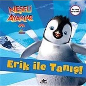 Neşeli Ayaklar 2 - Erik ile Tanış ve Amigolar