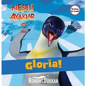 Neşeli Ayaklar 2: Gloria ve Ramon