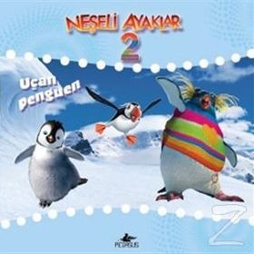 NEŞELİ AYAKLAR 2 UÇAN PENGUEN - ZEYNEP KUMRULUOĞLU