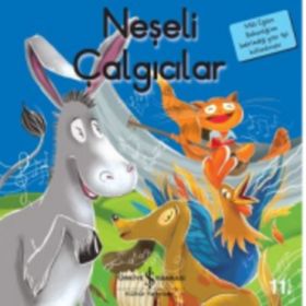 Neşeli Çalgıcılar - İlk Okuma Kitaplarım - Grimm Kardeşler