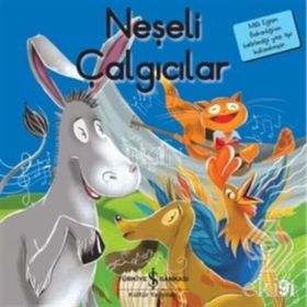 Neşeli Çalgıcılar İlk Okuma Kitaplarım İş Bankası Kültür Yayınları