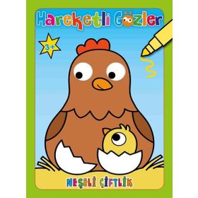 Neşeli Çiftlik - Hareketli Gözler - Parıltı Yayınları