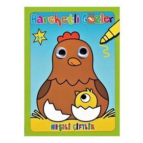 Neşeli Çiftlik - Hareketli Gözler - Parıltı Yayınları