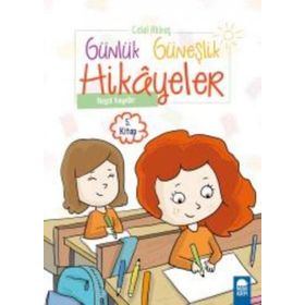 Neşeli Hayaller - Günlük Güneşlik Hikayeler 1. Sınıf - Celal Akbaş