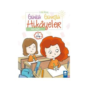 Neşeli Hayaller - Günlük Güneşlik Hikayeler 1. Sınıf - Celal Akbaş