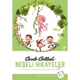 Neşeli Hikayeler - Carlo Collodi