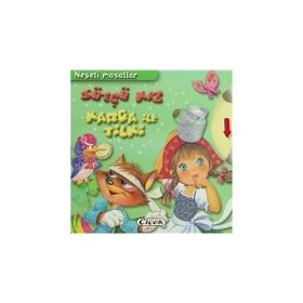 NEŞELI MASALLAR - SÜTÇÜ KIZ KAGA ILE TILKI - KOLEKTIF