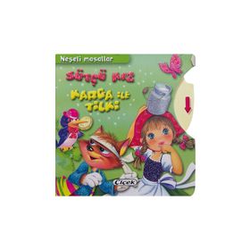 NEŞELI MASALLAR - SÜTÇÜ KIZ KAGA ILE TILKI - KOLEKTIF