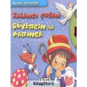 NEŞELI MASALLAR - YALANCI ÇOBAN, GÜVERCIN ILE KARINCA - KOLEKTIF