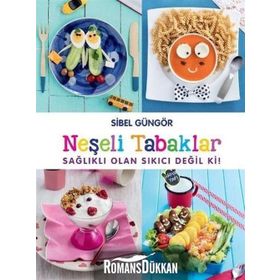 Neşeli Tabaklar - Sibel Güngör Kızıltan