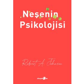 Neşenin Psikolojisi - Okuyan Us Yayınları
