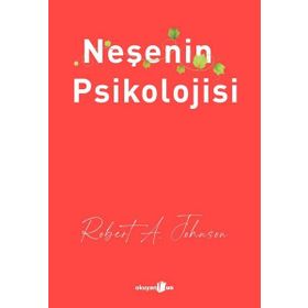 Neşenin Psikolojisi - Okuyan Us Yayınları