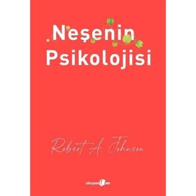 Neşenin Psikolojisi - Okuyan Us Yayınları