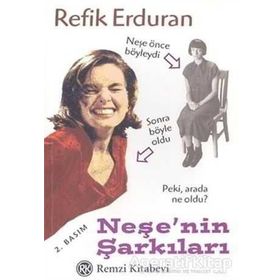 NEŞE`NİN ŞARKILARI - REFIK ERDURAN
