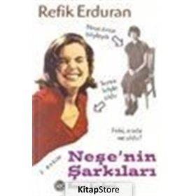 NEŞE`NİN ŞARKILARI - REFIK ERDURAN