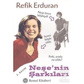 NEŞE`NİN ŞARKILARI - REFIK ERDURAN