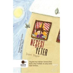 Neşesi Yeter- İrem Yaşar