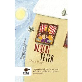 Neşesi Yeter- İrem Yaşar