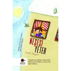 Neşesi Yeter- İrem Yaşar