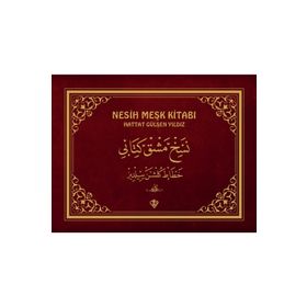 Nesih Meşk Kitabı - Hattat Gülşen Yıldız