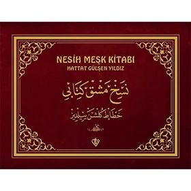Nesih Meşk Kitabı - Hattat Gülşen Yıldız